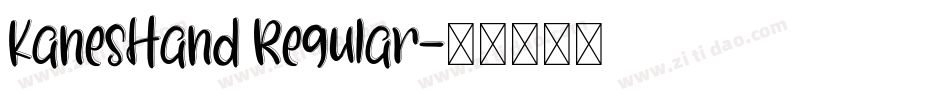 KanesHand Regular字体转换